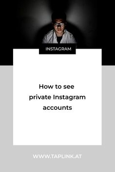 an instagram with the words how to see private instagram accounts on it