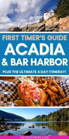 the first timer's guide to acadia and bar harbor, plus the ultimate 4 day itineray