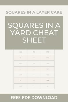 squares in a yard heat sheet with the text squares in a layer cake on it