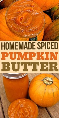 homemade spiced pumpkin butter in jars on a wooden table with pumpkins and squash