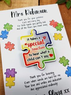 a piece of puzzle with the words it takes a special teacher to hear what a child can't say