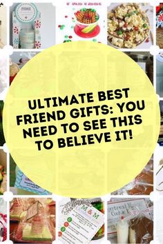 a collage of pictures with the words ultimate best friend gifts you need to see this to believe it