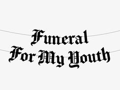 This Funeral For My Youth banner in gothic old English font makes the perfect addition to any alternative birthday party. - Most colours are made from thick 300gsm card. Lilac and White Silver are 350gsm, Holographic Silver is 280gsm, Metallic Pink is 275gsm and Silver is 270gsm. - Black banners are provided with black 100% cotton string, coloured banners are provided with matching 100% cotton string (with the exception of Seafoam, Gold and Metallic Pink which are provided with off white string) Birthday Party Black And Silver, Rip Youth Party, Goth Theme Party, Happy Farewell, Goth Birthday Party, Gothic Birthday Party, Goth Banner, Black Banners