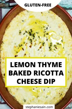 lemon thyme baked ricotta cheese dip in a bowl with the title overlay