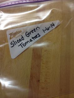 a ziplock bag with a label on it that says, shield green hotty tomatoes