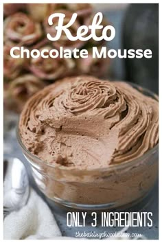 chocolate mousse in a glass bowl with the words keto fluffy chocolate mouse