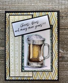 a card with a beer mug on it and the words cheers being and many more years