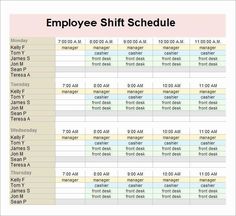 an employee shift schedule is shown in this image