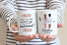 two women holding coffee mugs with the words, i can't say do without you