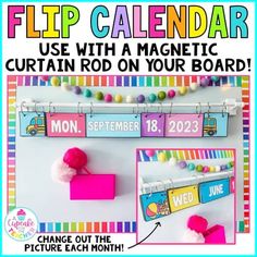 a bulletin board with magnets on it that says flip calendar use with a magnetic curtain rod on your board