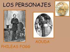 three different pictures with the words los personaes and an image of a man standing in front of a globe