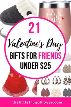 valentine's day gifts for friends under $ 25