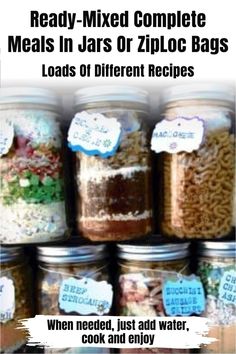 jars filled with different types of food and labeled in labels that read ready - mixed complete meals in jars or ziploc bags