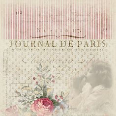 an old photo with flowers on it and the words journal de paris