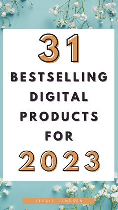 31 Bestselling Digital Products To Sell In 2023 Popular Etsy Digital Downloads, Digital Things To Sell, Digital Downloads To Sell On Etsy Ideas, Top Digital Products To Sell, Online Shop Ideas Products, Digital Products To Sell On Amazon, Digital Content Ideas, Digital Files To Sell On Etsy, Digital Content Ideas To Sell