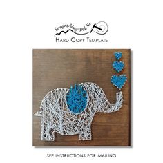 an elephant made out of string with blue beads on it's trunk and the words, hard copy template see instructions for mailing