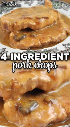 four ingredient pork chops in gravy on a plate with text overlay