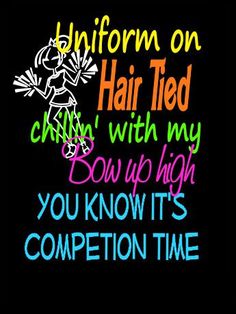 an image of a poster with the words uniform on hair ted and don't high you know it's competition time