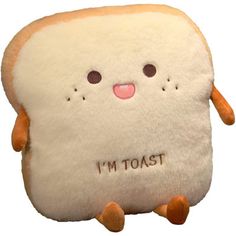 a close up of a stuffed animal with the words i'm toast on it