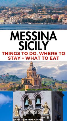 some buildings and water with the words messina sicly things to do, where to stay