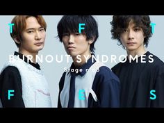 three young men standing next to each other with the words burnout syndrome on them