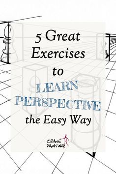 the cover of 5 great exercises to learn perspective in the easy way