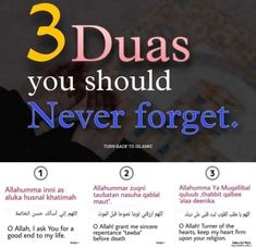 an advertisement with the words 3 duas you should never forget