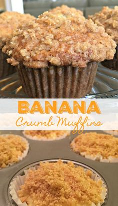 banana crumb muffins in a muffin tin with the title above it