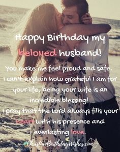 a man and woman hugging each other on the beach with words written below them that read, happy birthday my beloved husband