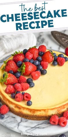 the best cheesecake recipe with fresh berries on top