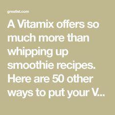 an ad with the words vitamin offers so much more than whiping up smoothie recipes here are 50 other ways to put your v