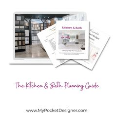 the kitchen and bath planning guide is displayed on a laptop screen with text overlay