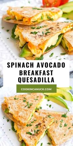 spinach avocado breakfast quesadilla on a white plate