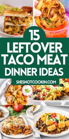 15 leftover taco meat dinner ideas