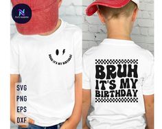 two young boys wearing matching hats and t - shirts with the words, bruh it's my birthday