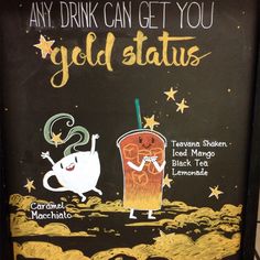 a sign that says, any drink can get you gold status