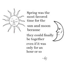 the sun and moon are shown in this handwritten poem