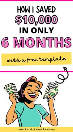 a woman holding money with the text how i saved $ 10, 000 in only 6 months