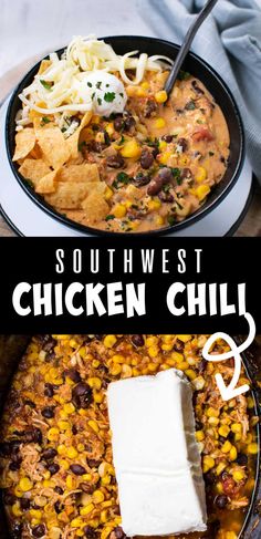 southwest chicken chili is an easy and delicious meal that's ready in under 30 minutes