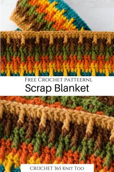 the crochet pattern is shown with text that reads, free crochet pattern scrap blanket