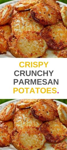 crispy crunchy parmesan potatoes on a white plate with text overlay