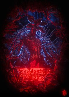 a red neon sign that says strange things in front of an image of a demon