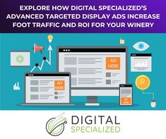 an ad with the words explore how digital specialized's advanced targeted display ads increase foot traffic