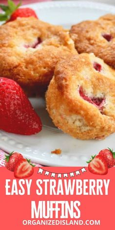 strawberry muffins on a plate with the words strawberry muffins above it