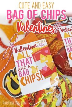 valentine's day treat bags with the title cut and easy bag of chips valentines