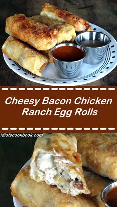 cheesy bacon chicken ranch egg rolls on a plate with dipping sauce