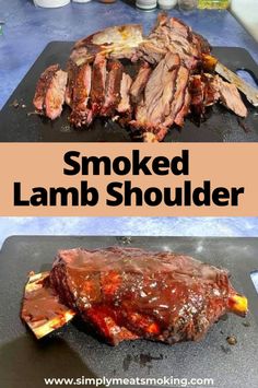 smoked lamb shoulder on a cutting board with the words smoked lamb shoulder