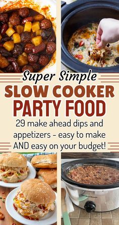 super simple slow cooker party food