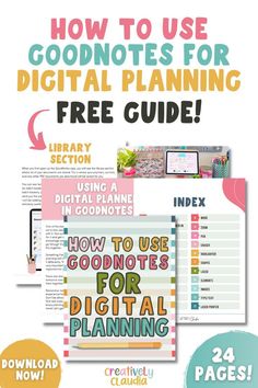 the ultimate guide to use digital plannering for free guides and printables - click here