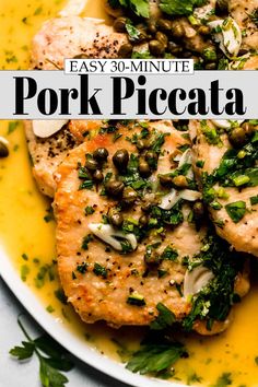 an easy 30 minute pork piccata recipe on a plate